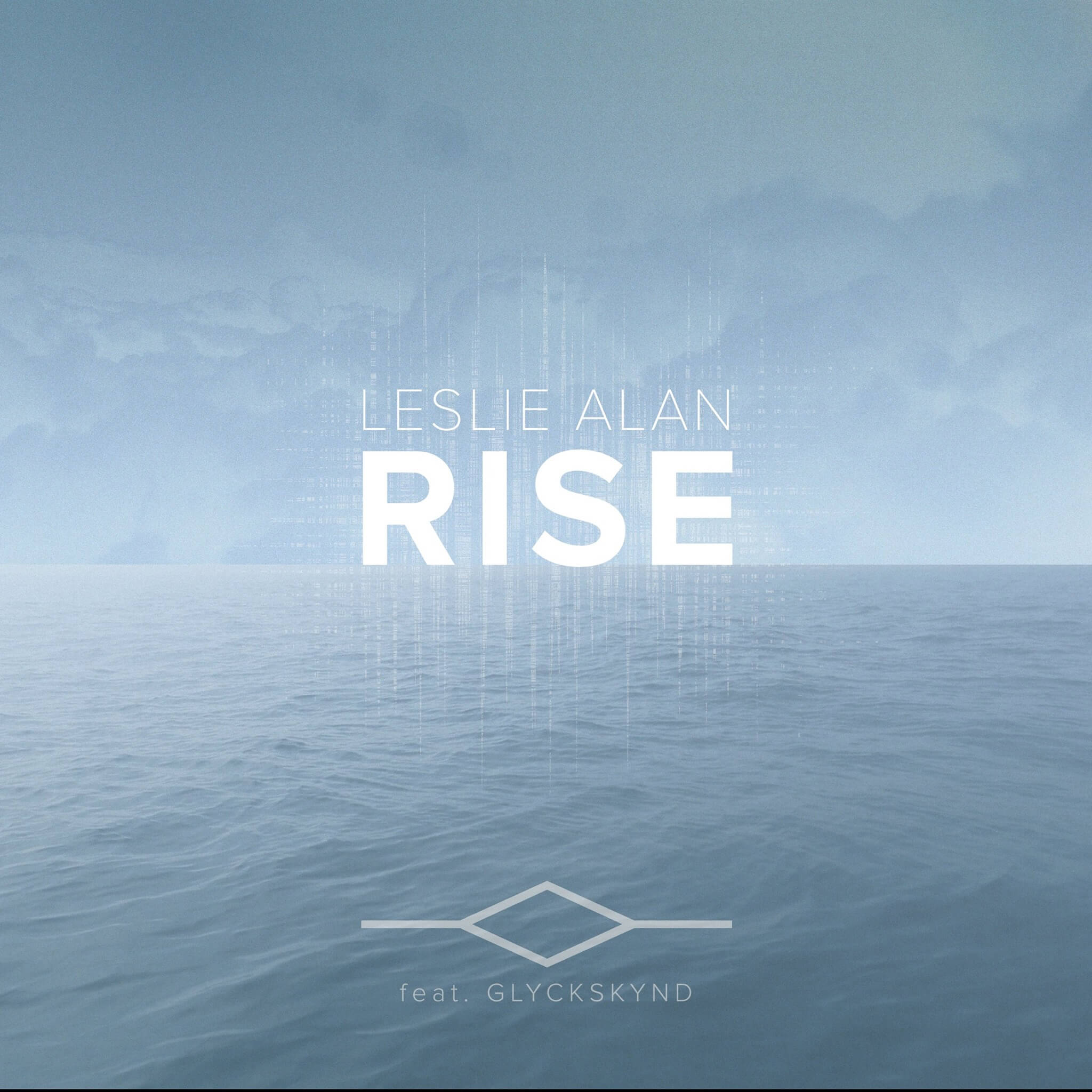 RISE mit Leslie Alan Feat. GLYCKSKYND erschienen 1